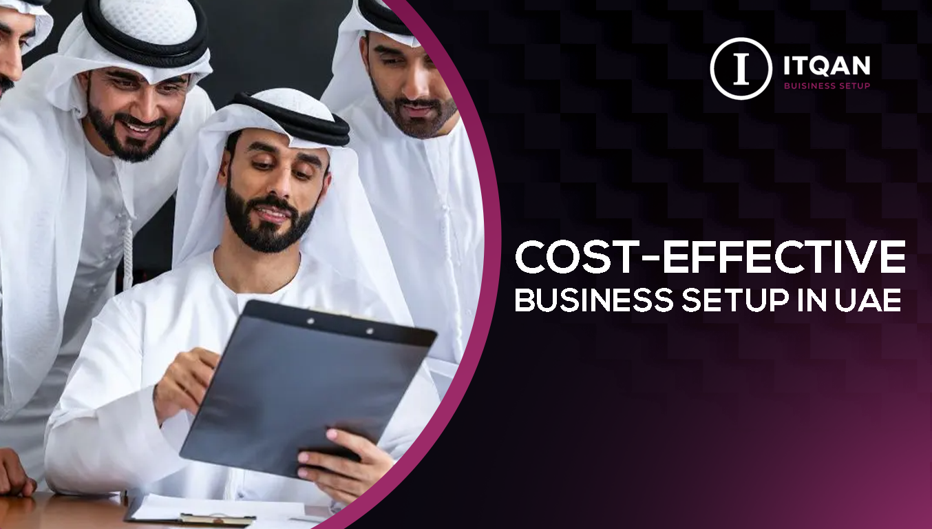 Cost-effective business setup in UAE